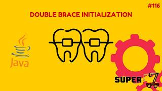 Java Programming Series Episode 116: Double Brace Initialization
