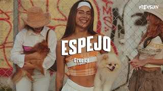 Greeicy - Espejo (Letra)
