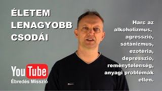 Az életem legnagyobb csodái