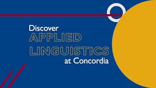 Discover Applied Linguistics at Concordia University