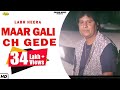 LABH HEERA l MAAR GALI CH GEDE l LATEST PUNJABI SONG 2021 l ANAND MUSIC l  NEW PUNJABI SONGS 2021