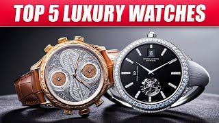 Top 5 Best Luxury Watch Collection of 2024: A Deep Dive into Exquisite Timeless Sophistication