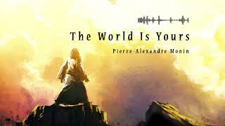 The World Is Yours | Orchestral Fantasy Music