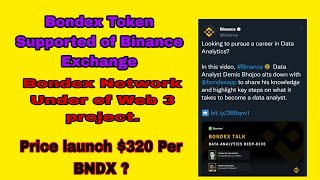 Bondex Token update | BNDX Token Review | Bondex app Mainnet Launch Date