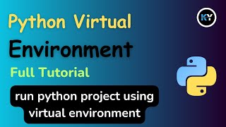 Python Virtual Environment Explained: Creating Isolated Environments | HINDI