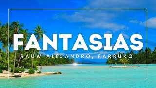 Fantasias (Letras) - Rauw Alejandro, Farruko ~ Reggaeton 2024