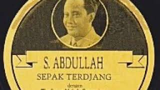 Sepak Terdjang - S. Abdullah