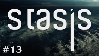 STASIS (Ep. 13 - The End)