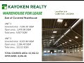 WAREHOUSE FOR LEASE: 15,000 SQM COVERED WAREHOUSE IN CABUYAO, LAGUNA