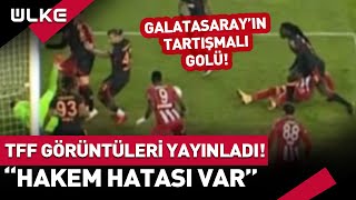 TFF Galatasaray-Sivasspor Maçının "VAR" Kayıtlarını Yayınladı