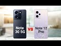 Infinix Note 30 5G vs Redmi Note 12 Pro 5G