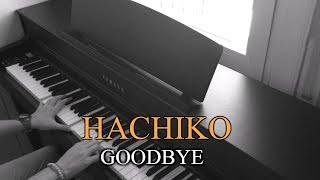 Goodbye (Hachiko) - Jan A. P. Kaczmarek - Piano cover