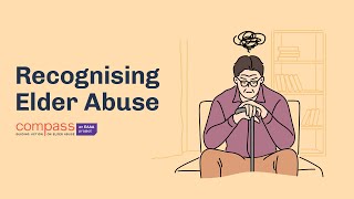 Recognising elder abuse