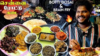 Download ரோட்டு கடை Botti Dosa & Brain Fry 🔥 | Best Street Food in Chennai | mp3