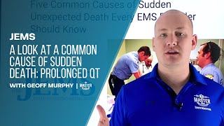 A look at a common cause of sudden death: Prolonged QT | JEMS