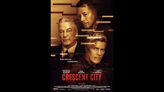 (Horror Crime Mystery) CRESCENT CITY (Movie) Official Trailer @ScreenScout-u5d