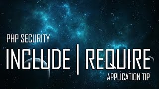 PHP Security - Include/Require File Extensions