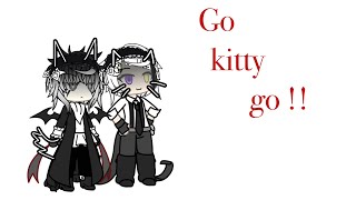 𝜗Go kitty go! | ⓘ Sskk | Bsd Gacha