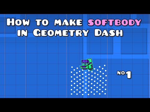 Guide to Soft Body Physics in GD 1: Fundamentals, Gravity and Obstacles