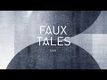 faux tales soar