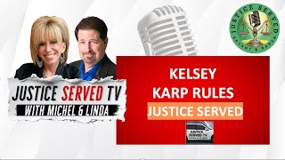 Kelsey - KARP RULES-Justice Served