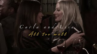 Carla and Lisa - All too well