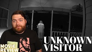 UNKNOWN VISITOR (2019) MOVIE REVIEW