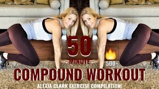 TOTAL BODY COMPOUND WORKOUT | Alexia Clark Exercise Compilation