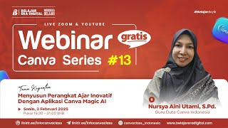 Webinar Canva Series 13! Menyusun Perangkat Ajar Inovatif Dengan Aplikasi Canva Magic AI