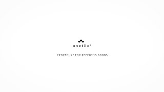 Procedure for receiving goods - Onetile