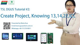 DWIN T5L DGUS Tutorial #2: Create Project, Knowing 13,14,22, ICL, Font ID