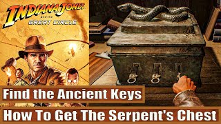 How To Get The Serpent's Chest: Find the Ancient Keys: Indiana Jones and the Great Circle