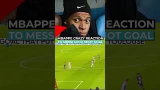 Mbappe Crazy Reaction To Messi Long Shot Goal Vs Toulouse