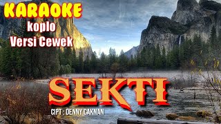 SEKTI__KARAOKE KOPLO_NADA CEWEK II Versi Denny Caknan