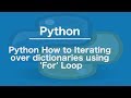 Python How to Iterating over dictionaries using For Loop