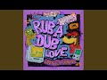 Rub'a'Dub Love