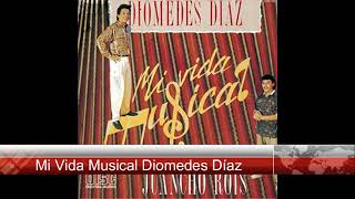 Mi Vida Musical Diomedes Díaz