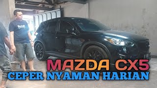 MAZDA CX5 Ceper Harian || Cara Bongkar Shockbreaker MAZDA X5