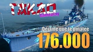 World of warships ARP Takao 170 000 de daño gameplay  || T8 Crucero ARP