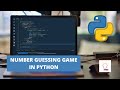 Number Guessing Game in Python | Python Projects