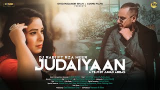 JUDAIYAAN | Dj Rabi ft Rza Heer | COSMO SOCIAL