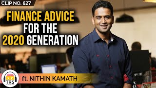 Finance Advice For EVERY 24 Year Old ft. Nithin Kamath | TheRanveerShow Clips