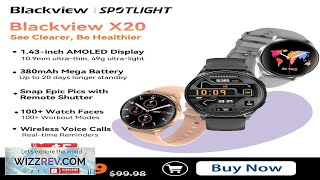 World Premiere  Blackview 2024 New Smartwatch X20 Watch AMOLED Display Hi-Fi Bluetooth Review