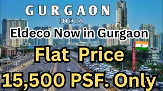 Eldeco group flats Gurgaon | Eldeco now In Gurgaon |