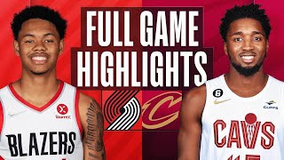 Cleveland Cavaliers vs. Portland Trail Blazers Full Game Highlights | 2022-23 NBA Regular Season