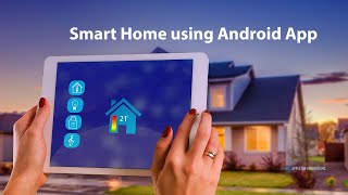 Internet of Things (IoT) Project | Smart Home using Bluetooth and Android App | Best Projects