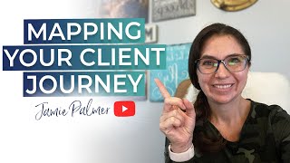 Mapping Your Client Journey