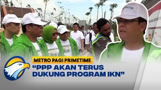 PLT Ketum PPP Bersama Kader PPP Kunjungi IKN