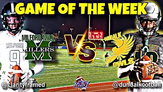 🏈🏈 GAME OF THE WEEK: BALTIMORE COUNTY SHOWDOWN | Milford Mill vs Dundalk | Varsity Football