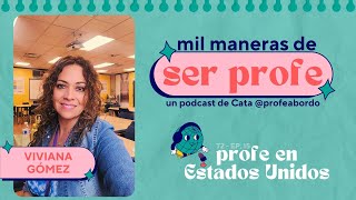 Profe en EE. UU. - MIL MANERAS DE SER PROFE 15